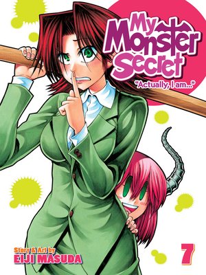 cover image of My Monster Secret, Volume 7